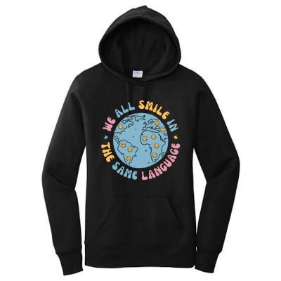 We All Smile In The Same Language Funny Esl Teacher Women's Pullover Hoodie