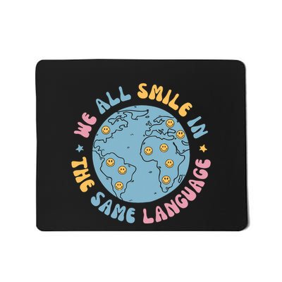 We All Smile In The Same Language Funny Esl Teacher Mousepad