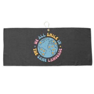 We All Smile In The Same Language Funny Esl Teacher Large Microfiber Waffle Golf Towel