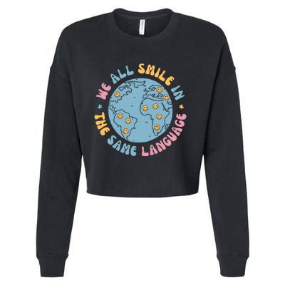 We All Smile In The Same Language Funny Esl Teacher Cropped Pullover Crew