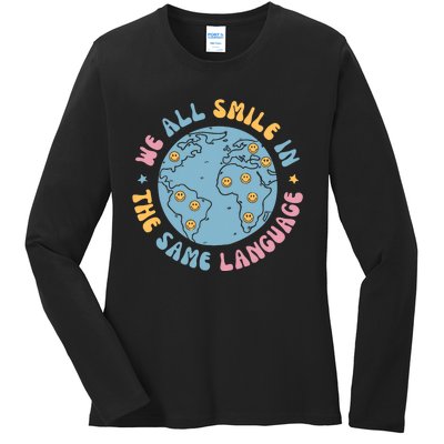 We All Smile In The Same Language Funny Esl Teacher Ladies Long Sleeve Shirt