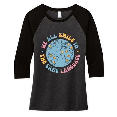 We All Smile In The Same Language Funny Esl Teacher Women's Tri-Blend 3/4-Sleeve Raglan Shirt