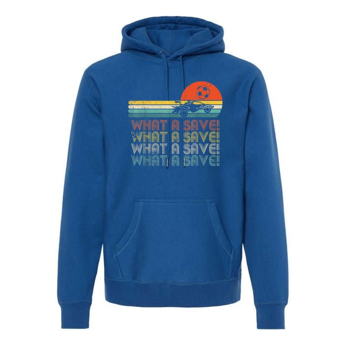 What A Save Vintage Retro Rocket Soccer Car League Premium Hoodie