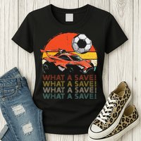 What A Save Vintage Retro Rocket Soccer Car Womens T-Shirt