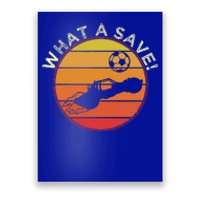 What A Save Vintage Rocket Soccer Car League Poster