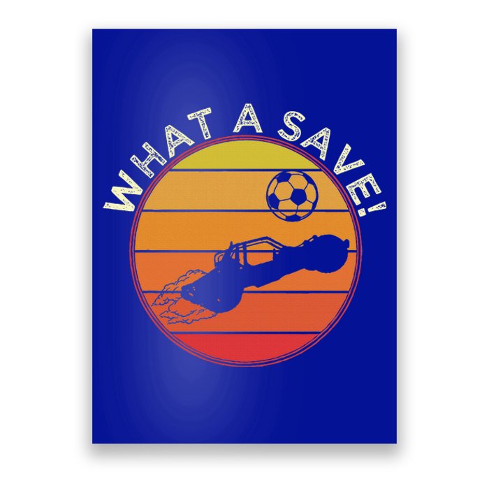 What A Save Vintage Rocket Soccer Car League Poster