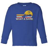 What A Save Vintage Retro Rocket Soccer Car League Gift Toddler Long Sleeve Shirt