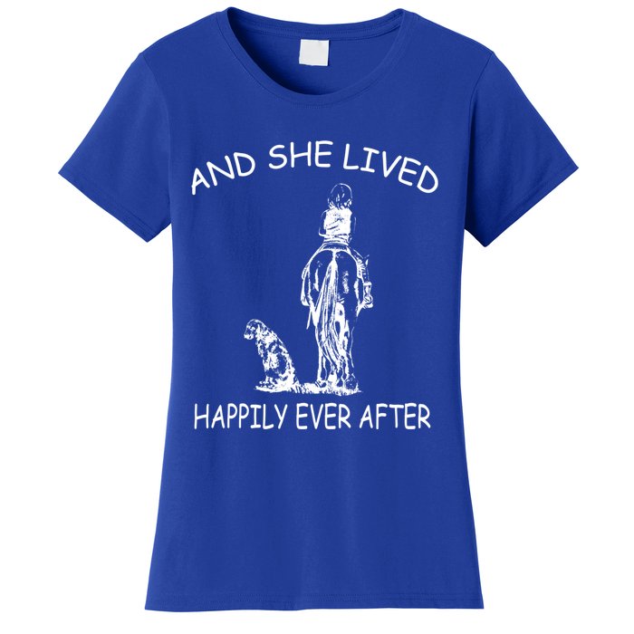 Wo's And She Lived Happily Ever After Funny Horse Dogs Gift Women's T-Shirt