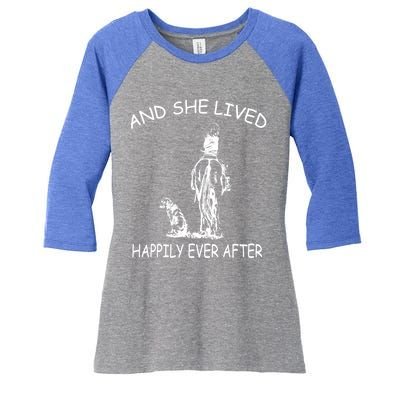 Wo's And She Lived Happily Ever After Funny Horse Dogs Gift Women's Tri-Blend 3/4-Sleeve Raglan Shirt