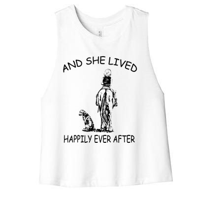 Wo's And She Lived Happily Ever After Funny Horse Dogs Gift Women's Racerback Cropped Tank