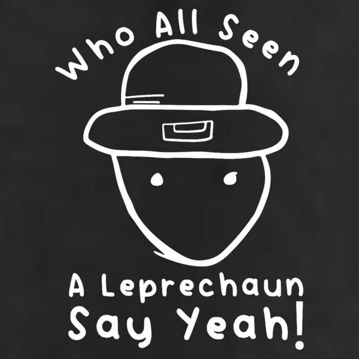 Who All Seen A Leprechaun Sketch Funny St PatrickS Day 25L Jumbo Tote