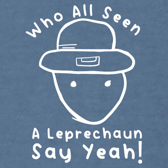 Who All Seen A Leprechaun Sketch Funny St PatrickS Day Garment-Dyed Sweatshirt