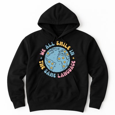 We All Smile In The Same Language Funny Esl Teacher Hoodie