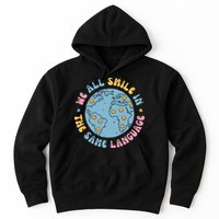 We All Smile In The Same Language Funny Esl Teacher Hoodie