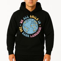 We All Smile In The Same Language Funny Esl Teacher Hoodie