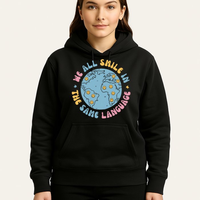 We All Smile In The Same Language Funny Esl Teacher Hoodie