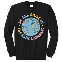 We All Smile In The Same Language Funny Esl Teacher Sweatshirt