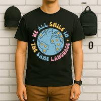 We All Smile In The Same Language Funny Esl Teacher T-Shirt