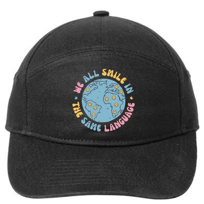 We All Smile In The Same Language Funny Esl Teacher 7-Panel Snapback Hat