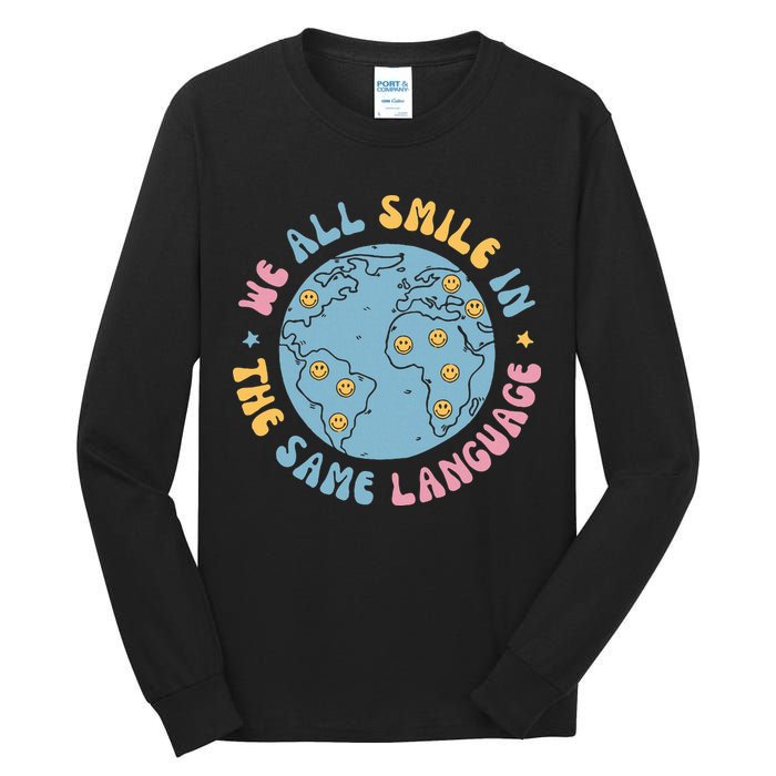 We All Smile In The Same Language Funny Esl Teacher Tall Long Sleeve T-Shirt