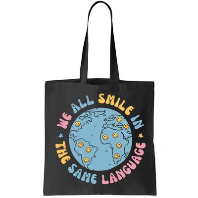 We All Smile In The Same Language Funny Esl Teacher Bag
