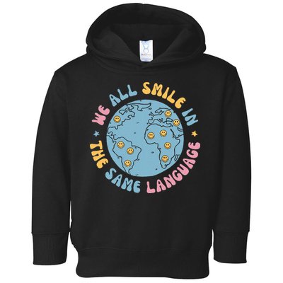 We All Smile In The Same Language Funny Esl Teacher Toddler Hoodie