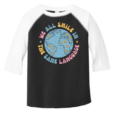 We All Smile In The Same Language Funny Esl Teacher Toddler Fine Jersey T-Shirt