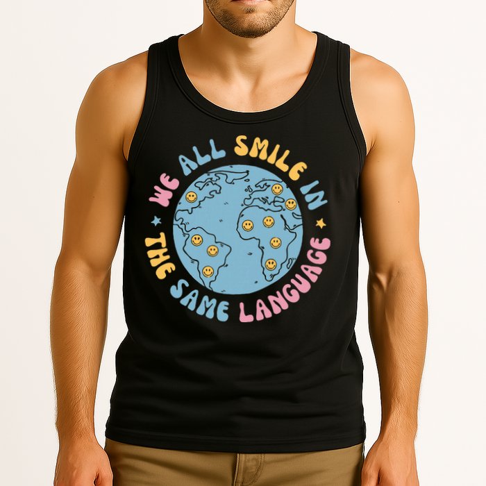 We All Smile In The Same Language Funny Esl Teacher Tank Top