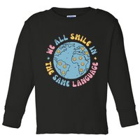We All Smile In The Same Language Funny Esl Teacher Toddler Long Sleeve Shirt