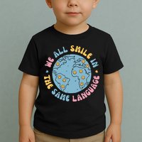 We All Smile In The Same Language Funny Esl Teacher Toddler T-Shirt