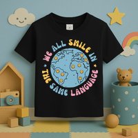 We All Smile In The Same Language Funny Esl Teacher Toddler T-Shirt