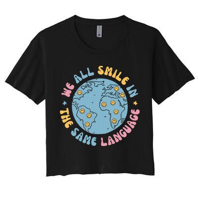 We All Smile In The Same Language Funny Esl Teacher Crop Top