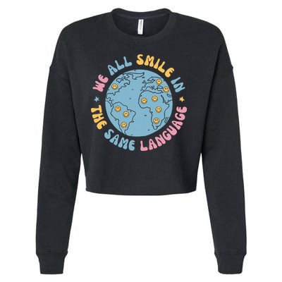 We All Smile In The Same Language Funny Esl Teacher Cropped Pullover Crew