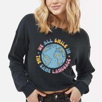We All Smile In The Same Language Funny Esl Teacher Cropped Pullover Crew