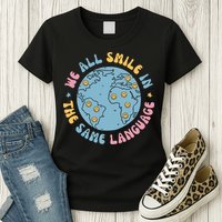We All Smile In The Same Language Funny Esl Teacher Womens T-Shirt
