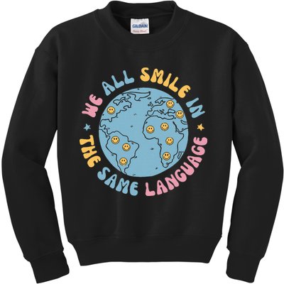 We All Smile In The Same Language Funny Esl Teacher Kids Sweatshirt