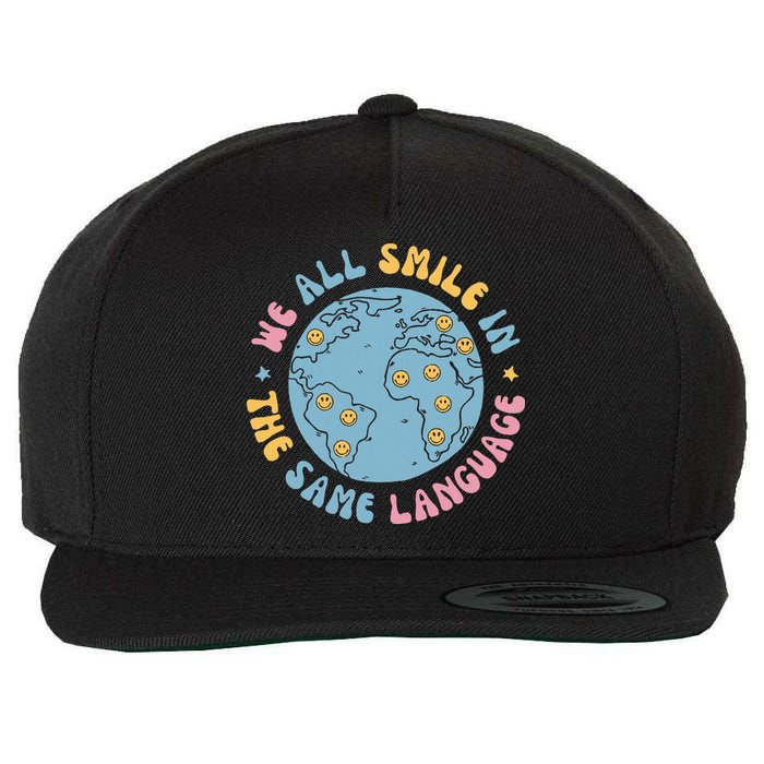 We All Smile In The Same Language Funny Esl Teacher Wool Snapback Cap
