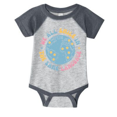 We All Smile In The Same Language Funny Esl Teacher Infant Baby Jersey Bodysuit