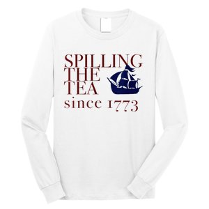 Womens AMERICA SPILLING TEA SINCE 1773 July 4 Boston Party Meme Long Sleeve Shirt