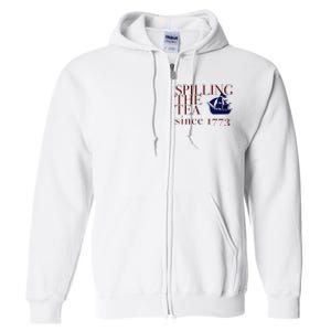 Womens AMERICA SPILLING TEA SINCE 1773 July 4 Boston Party Meme Full Zip Hoodie