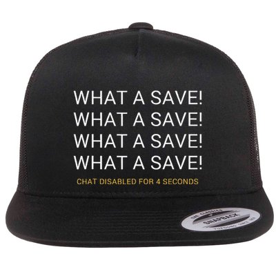 What A Save Chat Disabled Rocket Soccer Game Flat Bill Trucker Hat