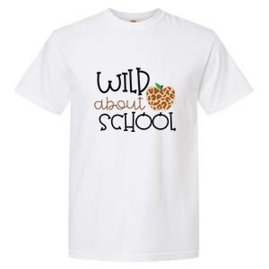 Wild About School Grade Teacher Leopard Gift Garment-Dyed Heavyweight T-Shirt