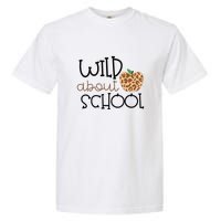 Wild About School Grade Teacher Leopard Gift Garment-Dyed Heavyweight T-Shirt