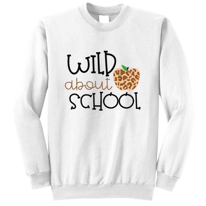 Wild About School Grade Teacher Leopard Gift Sweatshirt