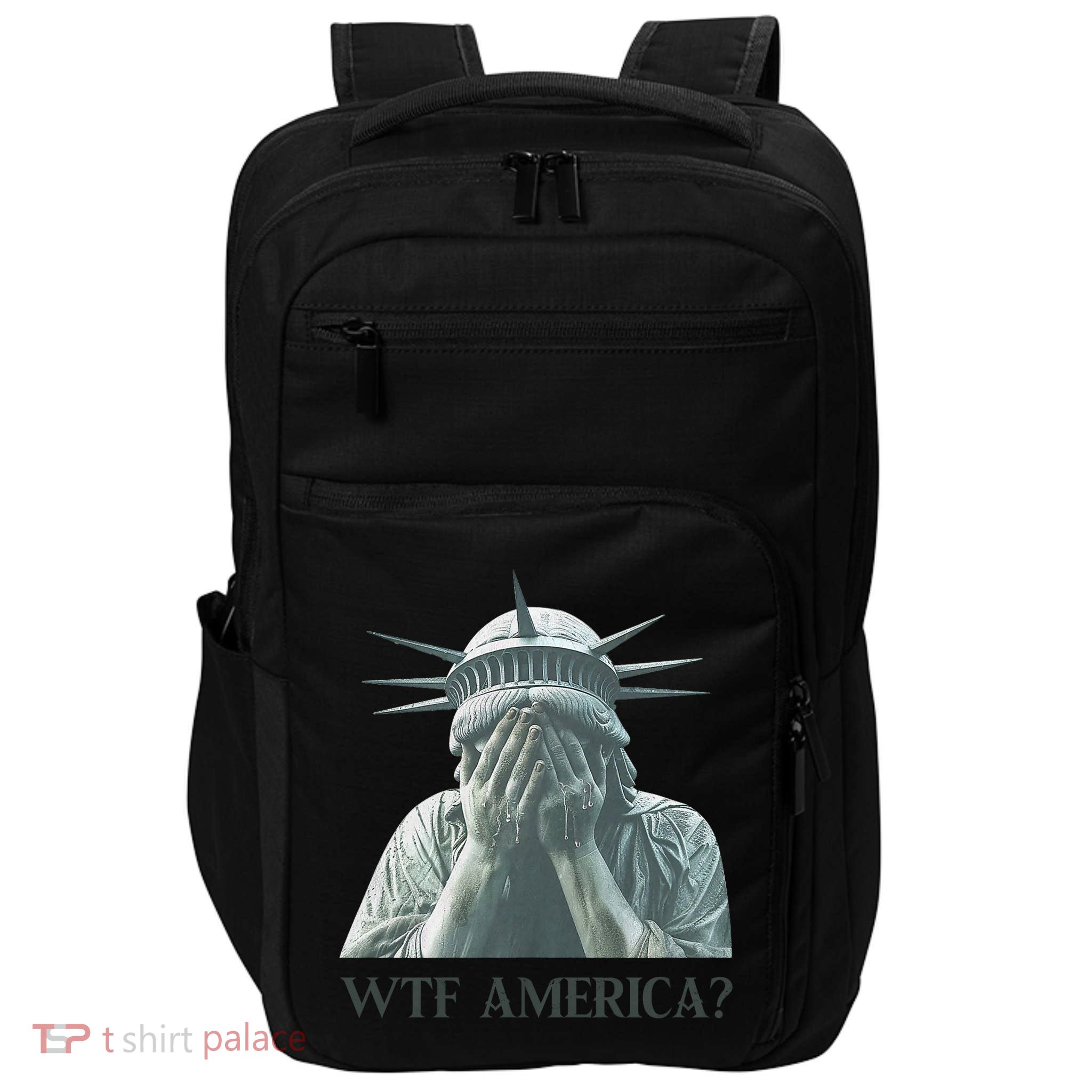WTF America Statue of Liberty Cry Impact Tech Backpack