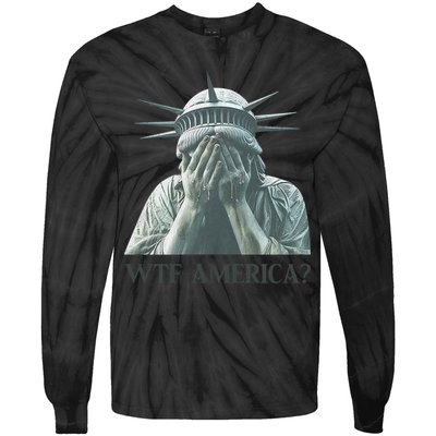 WTF America Statue of Liberty Cry Tie-Dye Long Sleeve Shirt
