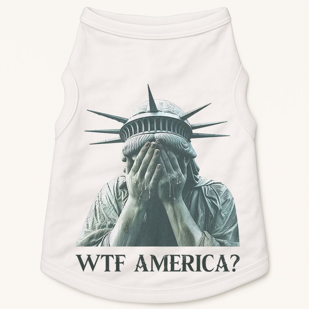 WTF America Statue of Liberty Cry Doggie Tank