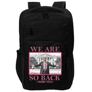 We Are So Back Trump 2024 Impact Tech Backpack