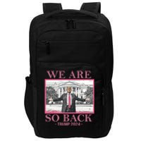 We Are So Back Trump 2024 Impact Tech Backpack