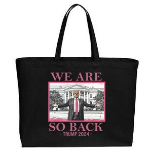 We Are So Back Trump 2024 Cotton Canvas Jumbo Tote